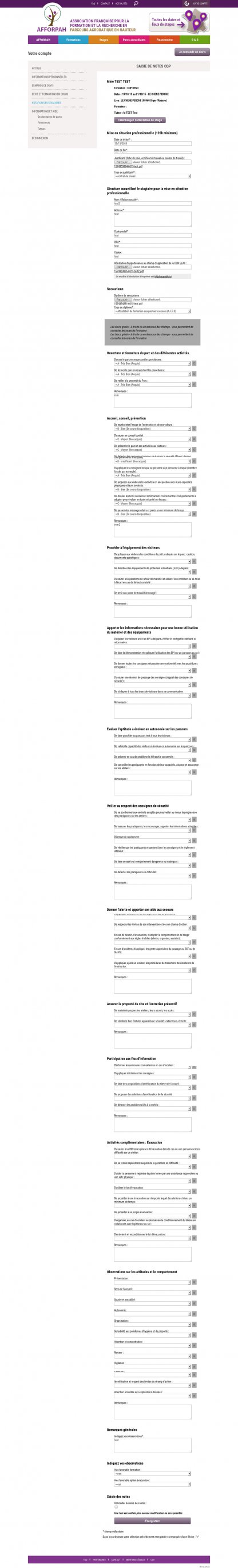 Les formateurs et tuteurs peuvent suivre et noter les stagiaires directement depuis l'extranet Les formateurs et tuteurs peuvent suivre et noter les stagiaires directement depuis l'extranet